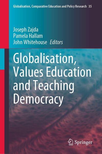 Produktbild: Globalisation, Values Education and Teaching Democracy