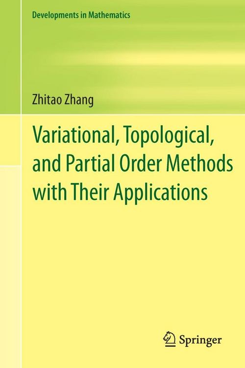 Produktbild: Variational, Topological, and Partial Order Methods with Their Applications