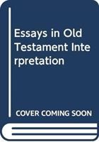 Produktbild: Essays in Old Testament Interpretation