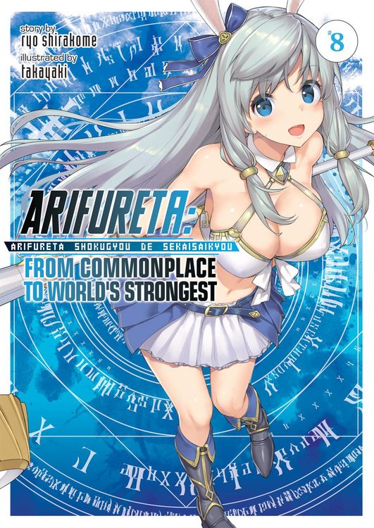 Produktbild: Arifureta: From Commonplace to World's Strongest (Light Novel) Vol. 8