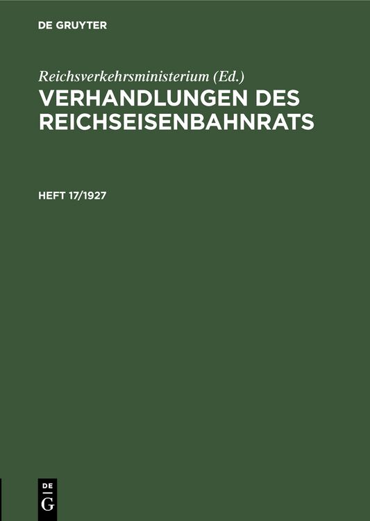 Produktbild: Verhandlungen des Reichseisenbahnrats. Heft 17/1927