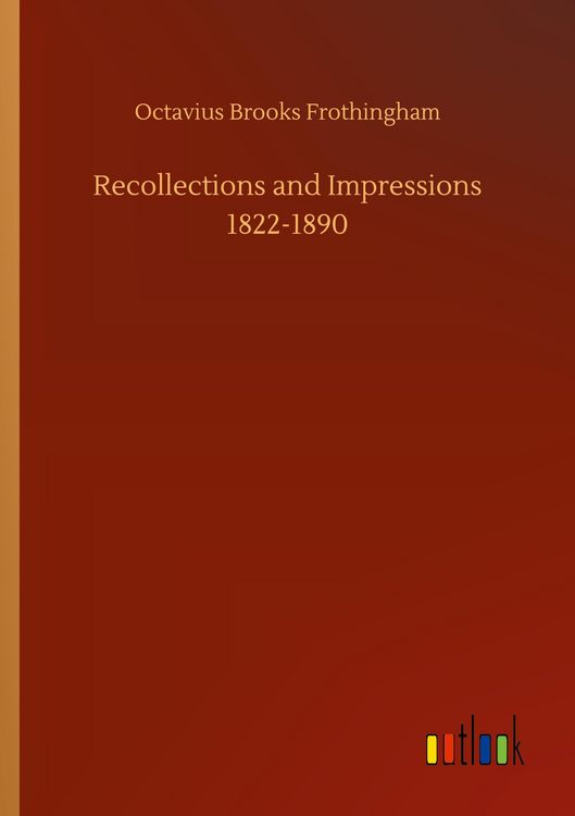 Produktbild: Recollections and Impressions 1822-1890
