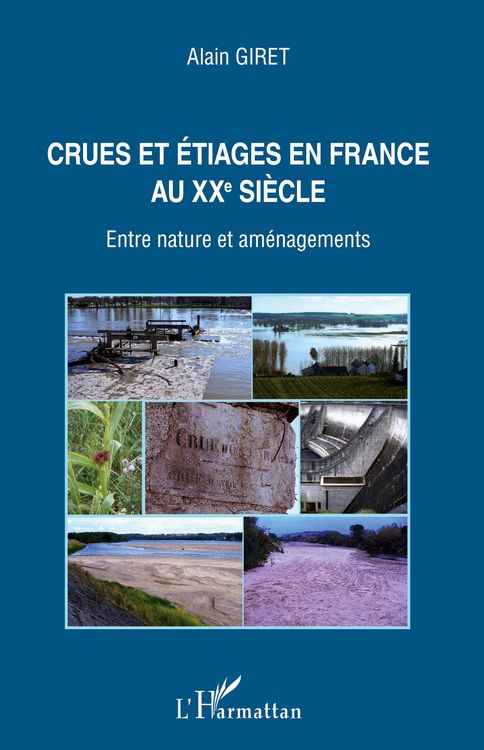 Produktbild: Crues et &eacute;tiages en France au XXe si&egrave;cle