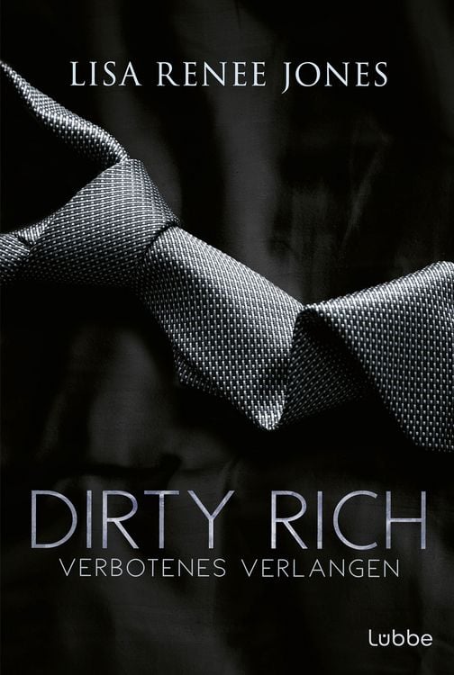 Produktbild: Dirty Rich &ndash; Verbotenes Verlangen