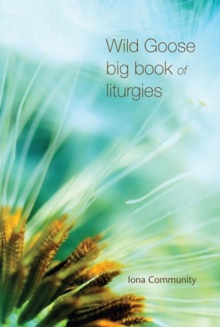 Produktbild: Wild Goose Big Book of Liturgies