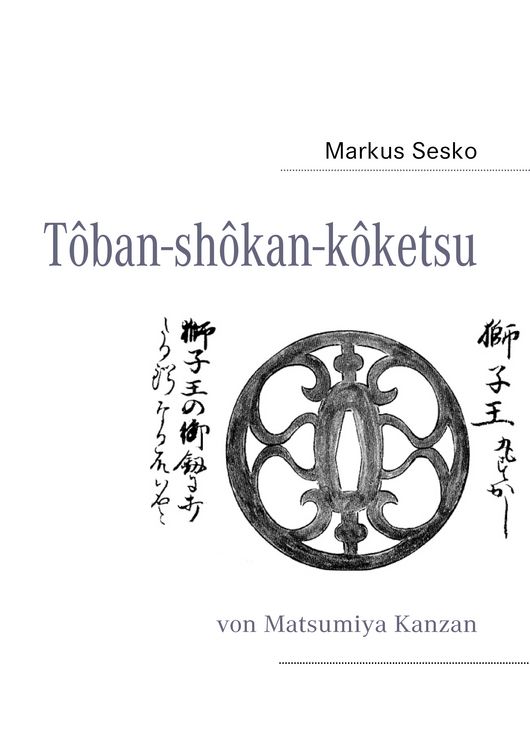 Produktbild: T&ocirc;ban-sh&ocirc;kan-k&ocirc;ketsu