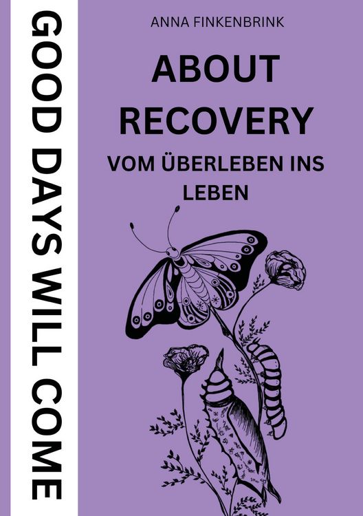 Produktbild: About Recovery: Good Days Will Come