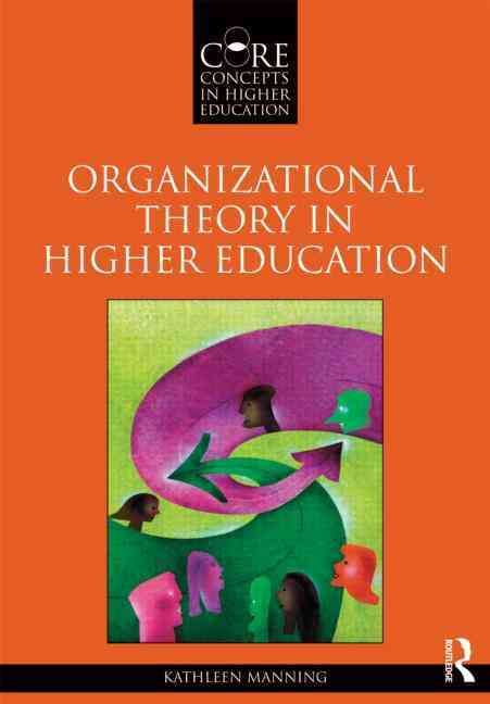 Produktbild: Manning, K: Organizational Theory in Higher Education