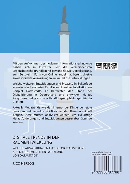 Produktbild: Digitale Trends in der Raumentwicklung. Welche Auswirkungen hat die Digitalisierung auf die r&auml;umliche Entwicklung von Darmstadt?
