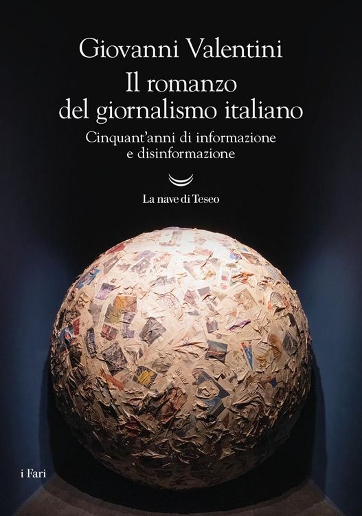 Produktbild: Il romanzo del giornalismo italiano. Cinquant'anni di informazione e disinformazione