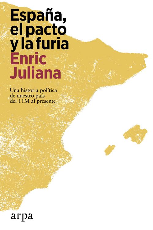 Produktbild: Espa&ntilde;a, el pacto y la furia