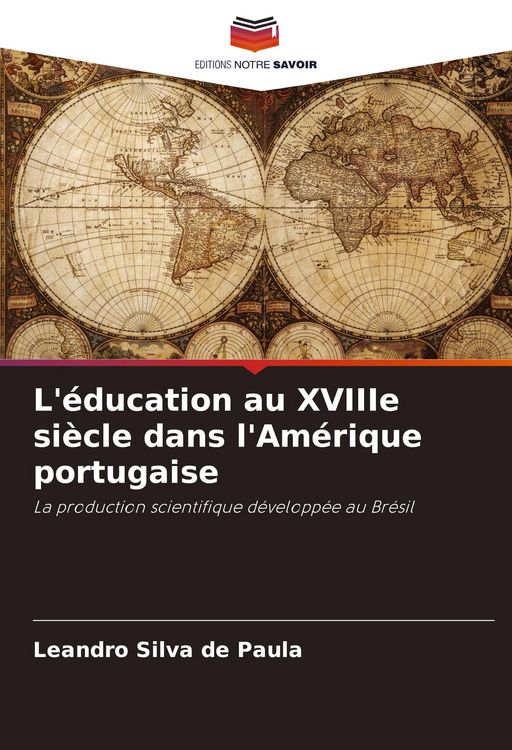 Produktbild: L'&eacute;ducation au XVIIIe si&egrave;cle dans l'Am&eacute;rique portugaise