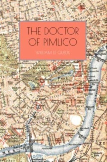 Produktbild: Queux, W: Doctor of Pimlico