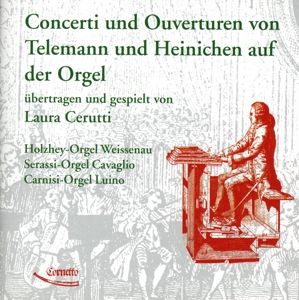 Produktbild: Laura Cerutti: Concerti & Ouvert&uuml;ren auf der Orgel;ho