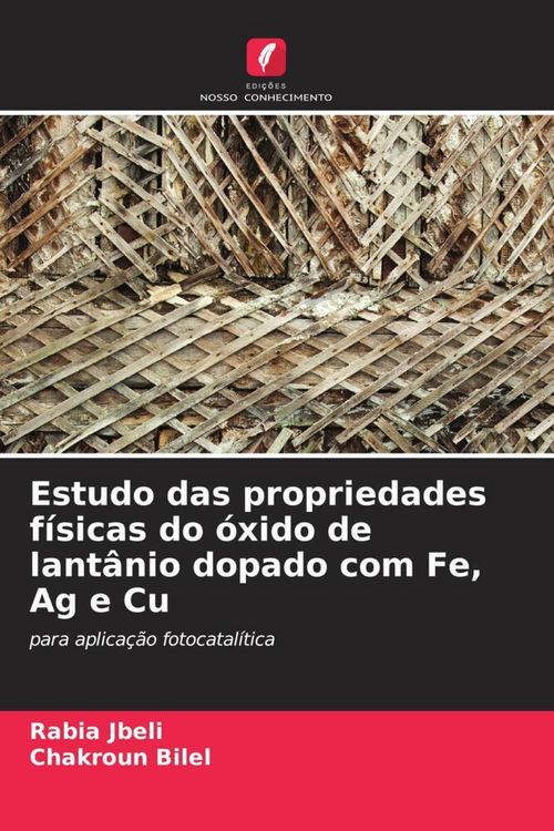 Produktbild: Estudo das propriedades f&iacute;sicas do &oacute;xido de lant&acirc;nio dopado com Fe, Ag e Cu