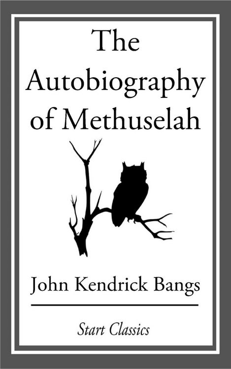 Produktbild: The Autobiography of Methuselah