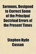 Produktbild: Sermons, Designed to Correct Some of the Principal Doctrinal Errors of the Present Times