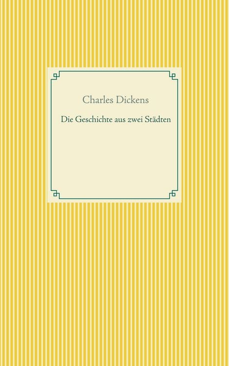 Produktbild: Die Geschichte von zwei St&auml;dten
