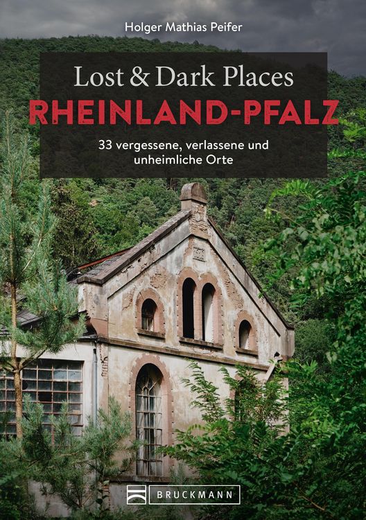 Produktbild: Lost & Dark Places Rheinland-Pfalz
