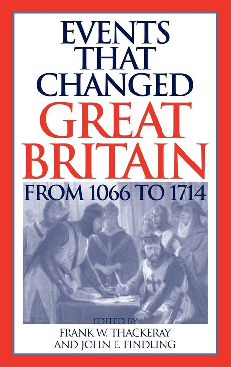 Produktbild: Events that Changed Great Britain from 1066 to 1714