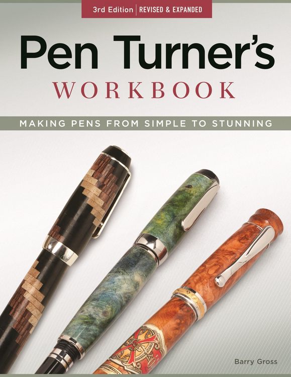 Produktbild: Pen Turner's Workbook, 3rd Edition Revised and Expanded