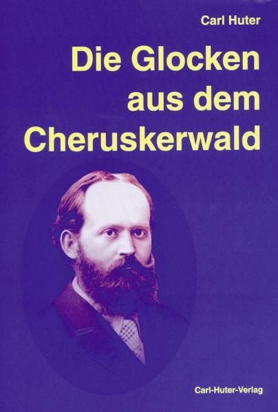 Produktbild: Die Glocken aus dem Cheruskerwald
