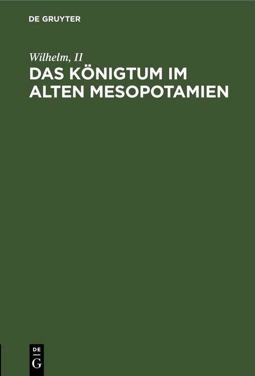 Produktbild: Das K&ouml;nigtum im alten Mesopotamien