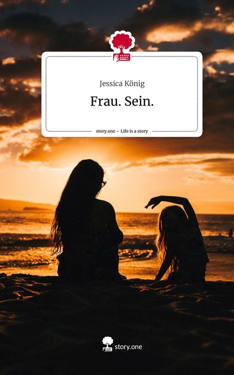 Produktbild: Frau. Sein.. Life is a Story - story.one