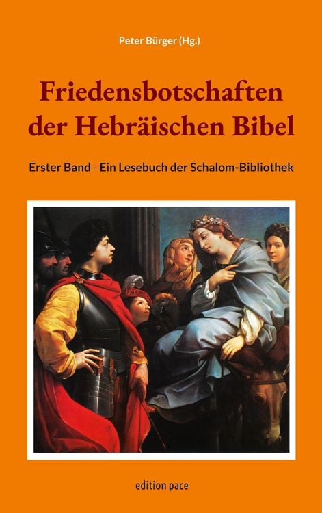 Produktbild: Friedensbotschaften der Hebr&auml;ischen Bibel - Erster Band