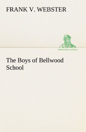 Produktbild: The Boys of Bellwood School
