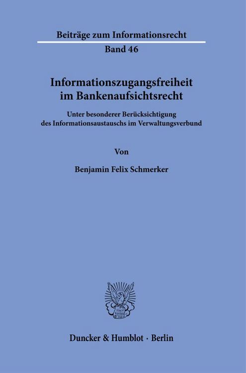 Produktbild: Informationszugangsfreiheit im Bankenaufsichtsrecht