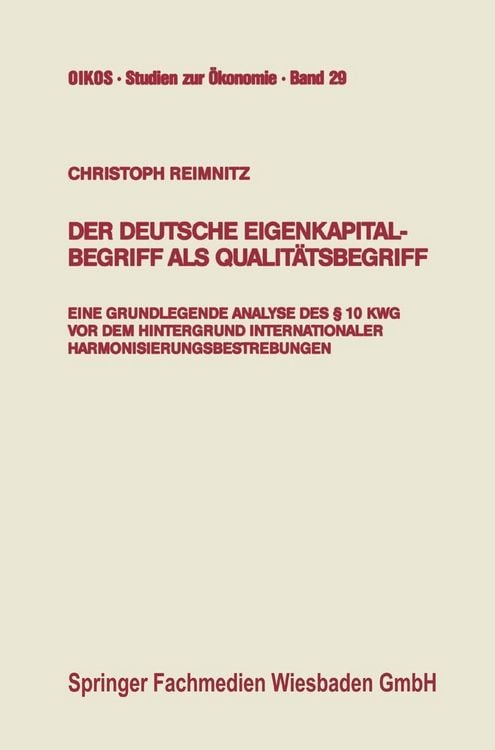 Produktbild: Der deutsche Eigenkapitalbegriff als Qualit&auml;tsbegriff