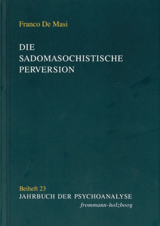 Produktbild: Die sadomasochistische Perversion