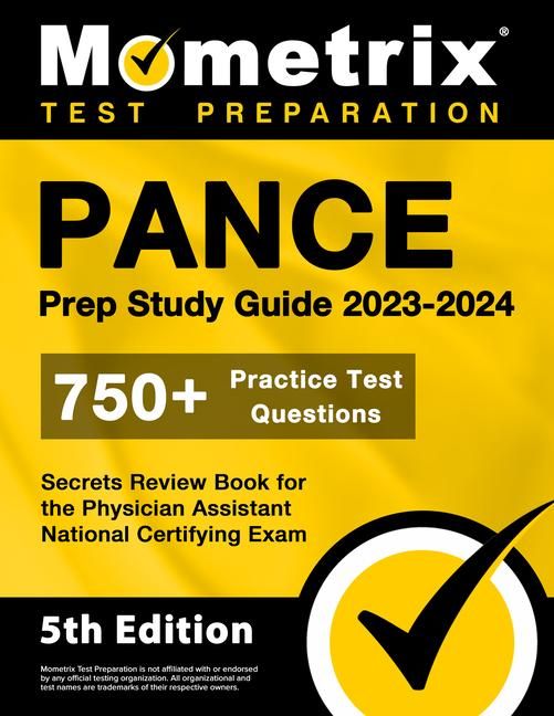 Produktbild: PANCE Prep Study Guide 2023-2024 - 750+ Practice Test Questions, Secrets Review Book for the Physician Assistant National Certifying Exam