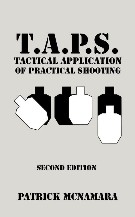 Produktbild: T.A.P.S. Tactical Application of Practical Shooting