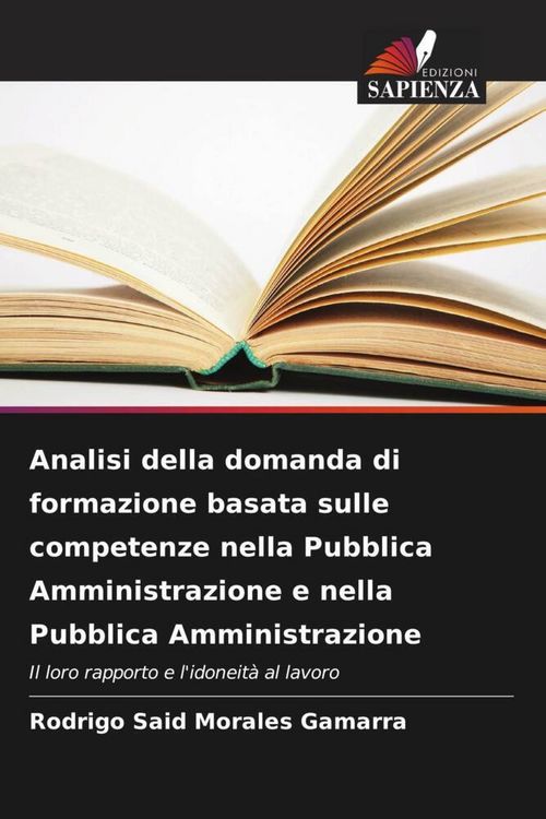 Produktbild: Analisi della domanda di formazione basata sulle competenze nella Pubblica Amministrazione e nella Pubblica Amministrazione