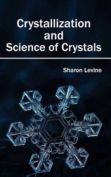 Produktbild: Crystallization and Science of Crystals
