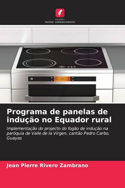 Produktbild: Programa de panelas de indu&ccedil;&atilde;o no Equador rural