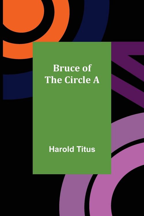 Produktbild: Bruce of the Circle A