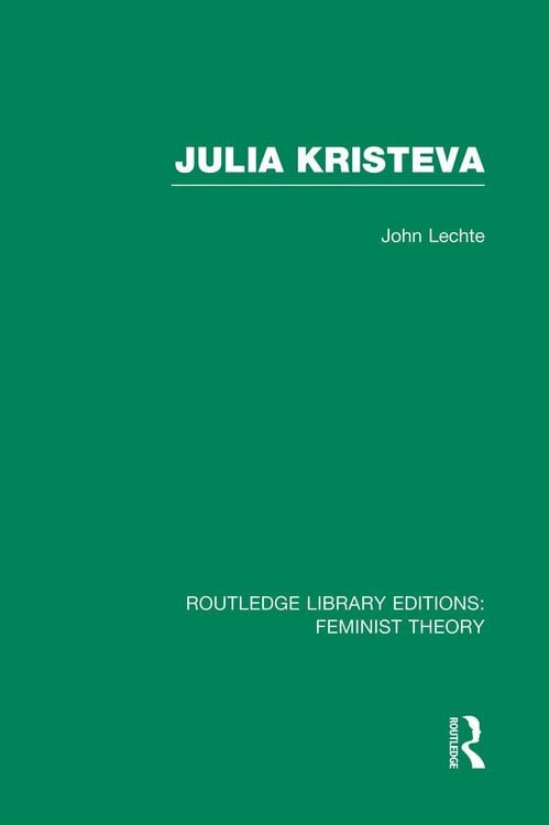 Produktbild: Julia Kristeva (Rle Feminist Theory)