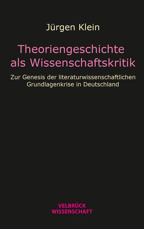 Produktbild: Theoriengeschichte als Wissenschaftskritik