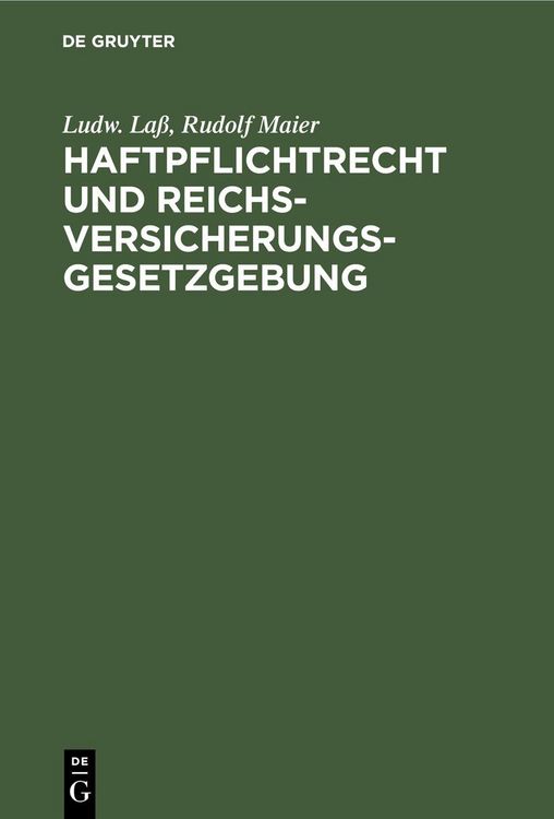 Produktbild: Haftpflichtrecht und Reichs-Versicherungsgesetzgebung