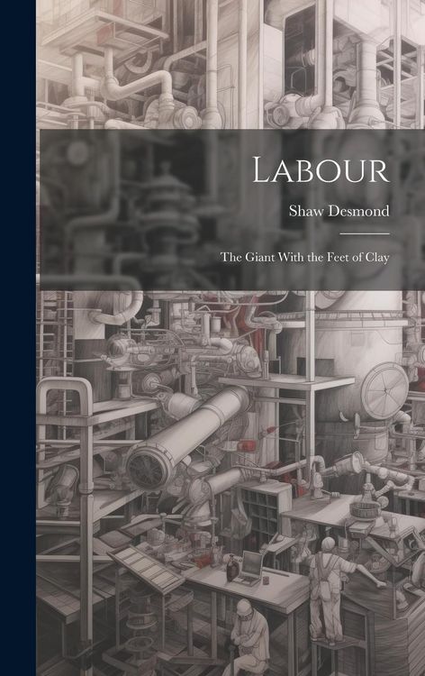 Produktbild: Labour: The Giant With the Feet of Clay