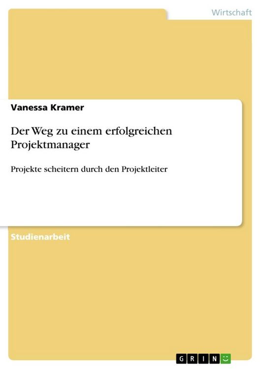 Produktbild: Der Weg zu einem erfolgreichen Projektmanager