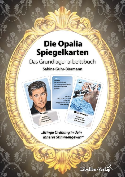 Produktbild: Die Opalia Spiegelkarten &ndash; Das Grundlagenarbeitsbuch