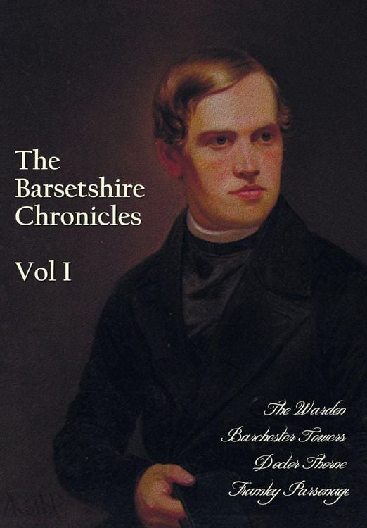 Produktbild: The Barsetshire Chronicles, Volume One, including