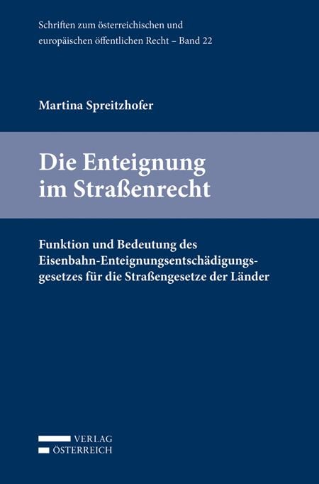 Produktbild: Die Enteignung im Stra&szlig;enrecht