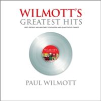 Produktbild: WILMOTT's Greatest Hits - Past, present and new directions in risk and quantitative finance