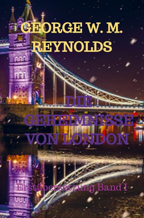 Produktbild: George W. M. Reynolds: Geheimnisse von London