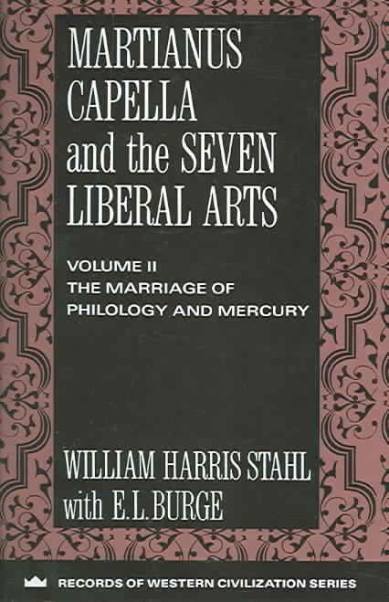 Produktbild: Stahl, W: Martianus Capella and the Seven Liberal Arts
